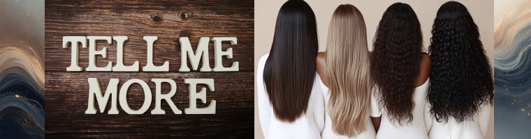 Text ‘Tell Me More’ beside four women wearing long straight and curly hairstyles.