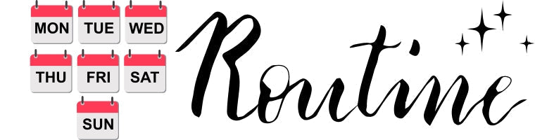Weekly calendar icons beside the handwritten word ‘Routine’ with sparkles.